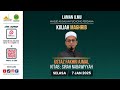 KULIYYAH MAGHRIB MAPP 6 JANUARI 2025 | SIRAH NABAWIYYAH
