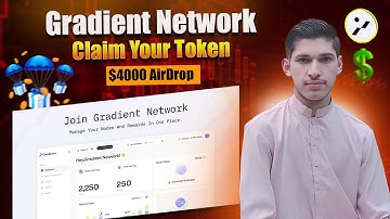 Gradient Network Airdrop Full Guide 2025 | Airdrop Gradient Network Withdrawal