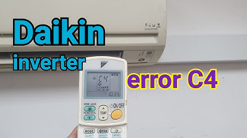 How to rectify error code C4 an Daikin inverter air conditioner.