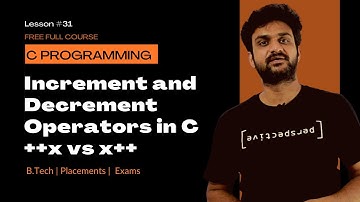 Increment and Decrement Operators in C ++x vs x++ Explained || Lesson 31 || C Programming ||