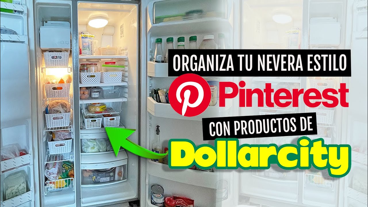 ORGANIZA TU REFRIGERADOR al estilo #pinterest con PRODUCTOS ECONÓMICOS DE  #dollarcity 