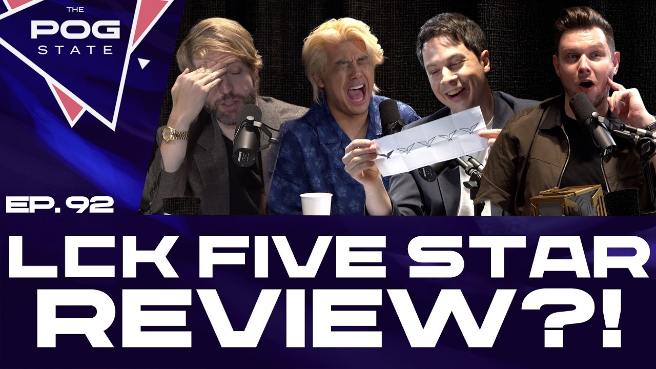 EP.92 LCK FIVE STAR REVIEW?! | THE POG STATE