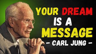 What Your Dreams Are Trying to Tell You - carl jung -
