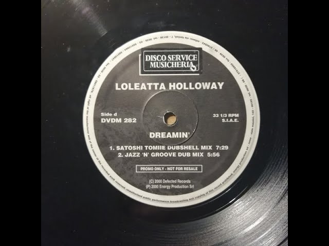 ロレッタ・ハロウェイ/ドリーミン～サトシ・トミイエ・リミキシーズ Loleatta Holloway – Dreamin' (Satoshi Tomiie Dubshell Mix) - YouTube