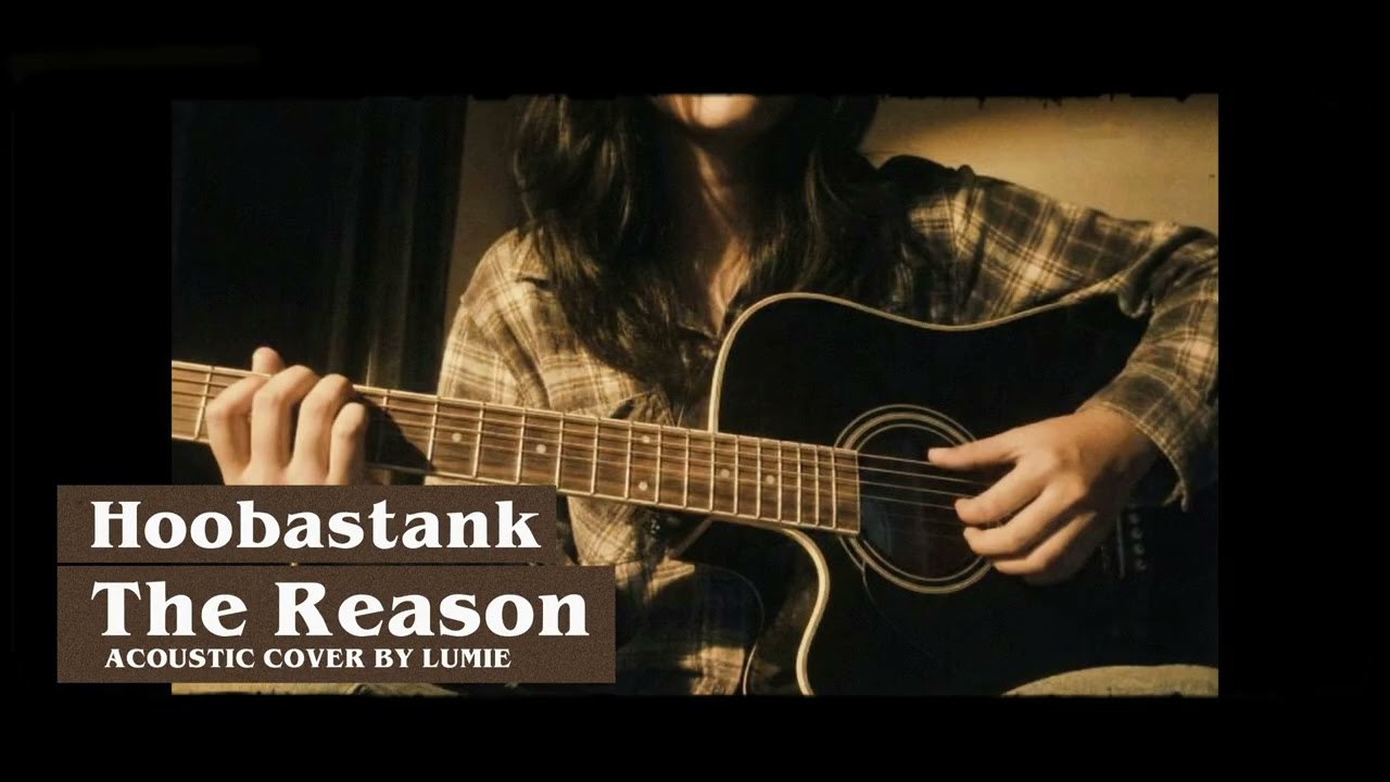 The Reason - Hoobastank (Female Acoustic Version)