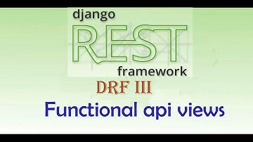 Creating Django Rest Framework API with Functions: A Step-by-Step Guide #3