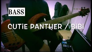【萌彦】CUTiE PANTHER　弾いてみた【Bass】