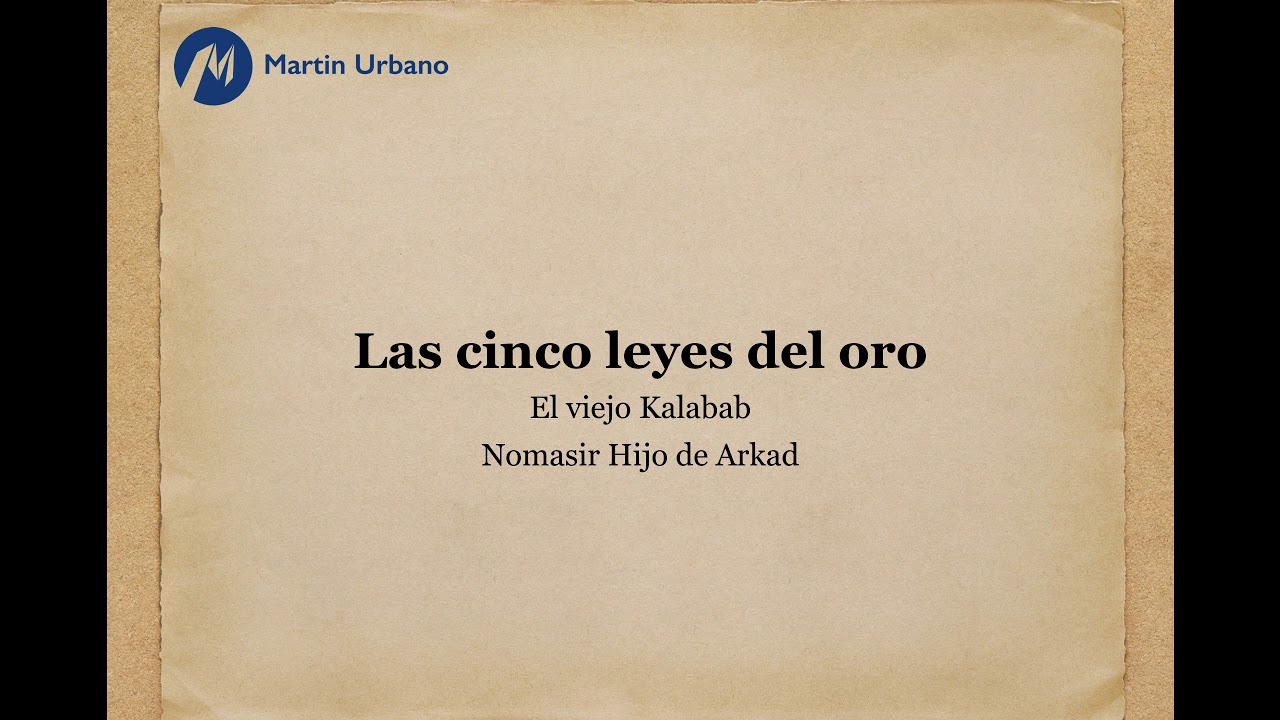Resumen del Hombre más Rico de Babilonia YouTube