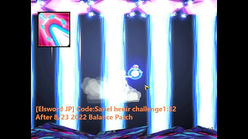 [Elsword JP] Code:Sariel henir challenge1:32 After 8/23 2022 Balance Patch
