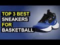 Top 3 Best Sneakers For Basketball 2026 | Top Basketball Sneakers For Performance