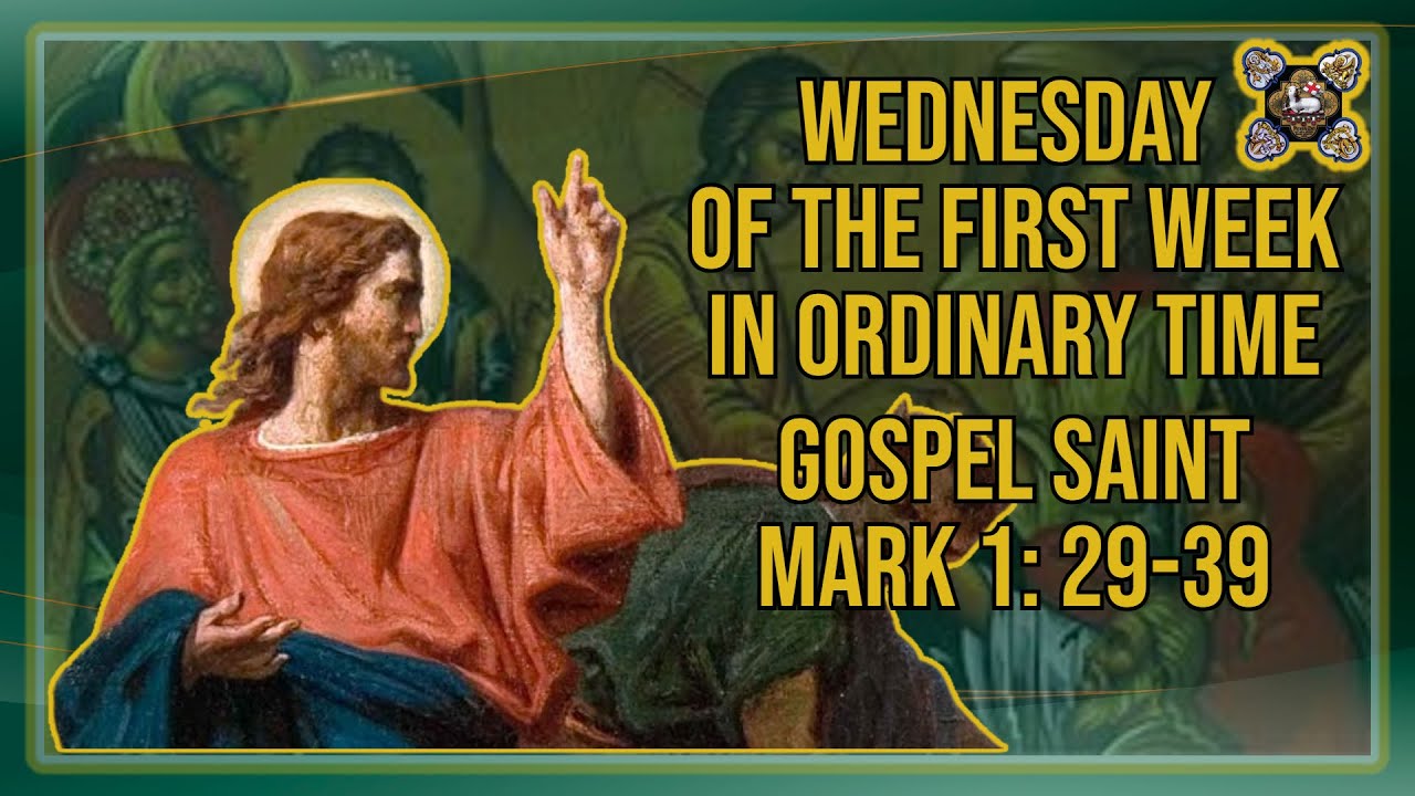 comments-on-the-gospel-of-the-wednesday-of-the-first-week-in-ordinary