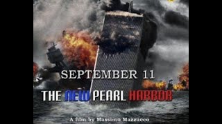 September 11   The New Pearl Harbor  Part 2