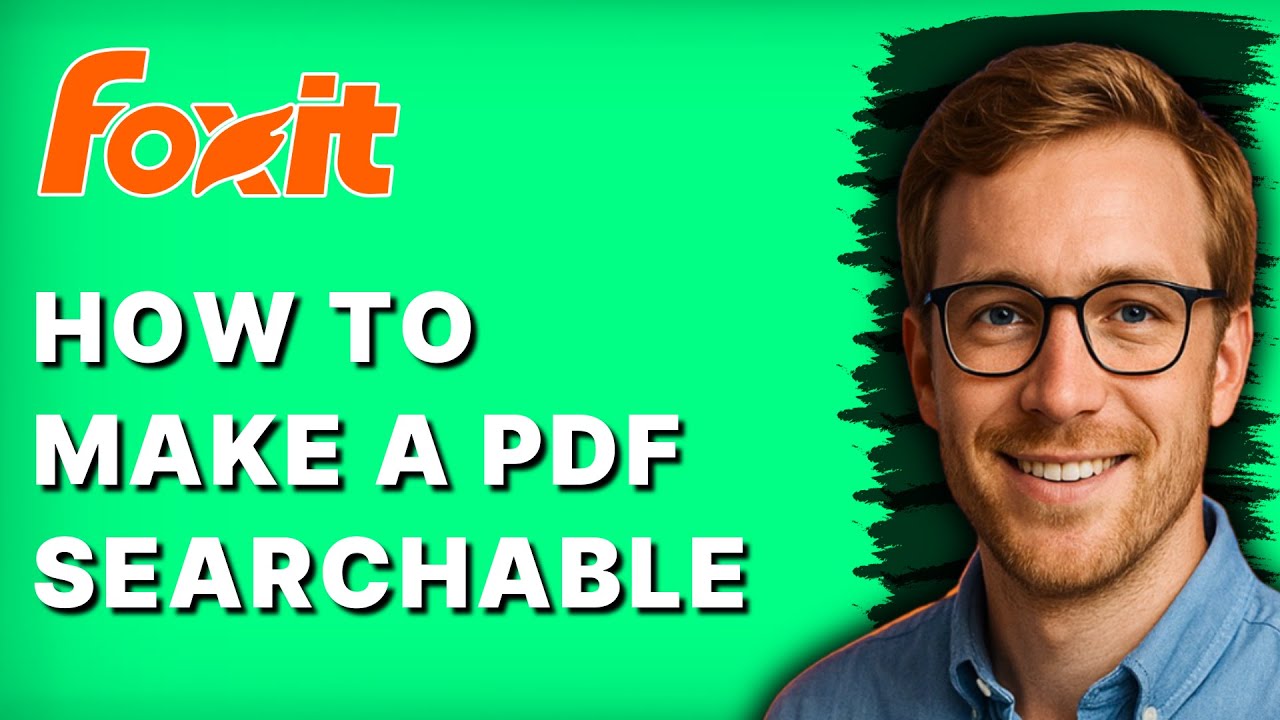 How to Make a PDF Searchable in Foxit (OCR) [2026 Full Guide] - YouTube