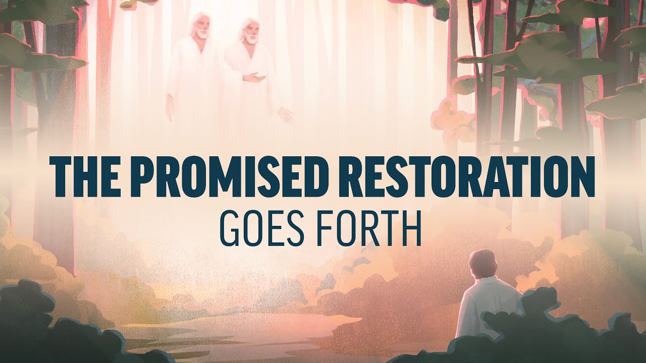 Doctrine and Covenants | Dec 30-Jan 5 | The Restoration | Come Follow ...