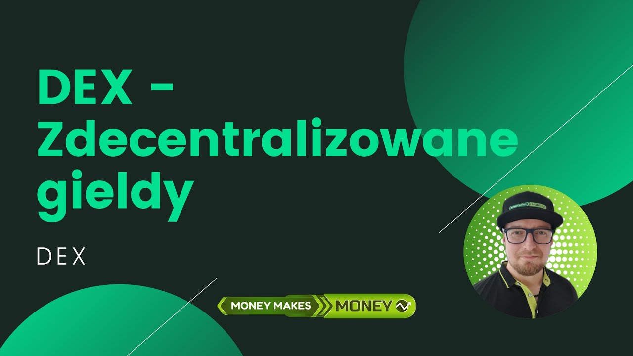 Kompendium wiedzy o DeFi - Zdecentralizowane Gieldy - DEX