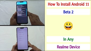How To Install Android 11 In Any Realme Devices | Realme Android 11 Update | Android 11 Beta 2 ~ 🥰🌼