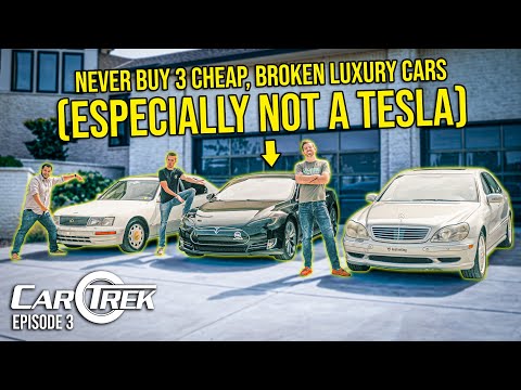 Buying 3 Cheap, Broken Luxury Cars (Especially A TESLA) Was Our Dumbest Idea EVER | Car Trek S6E3