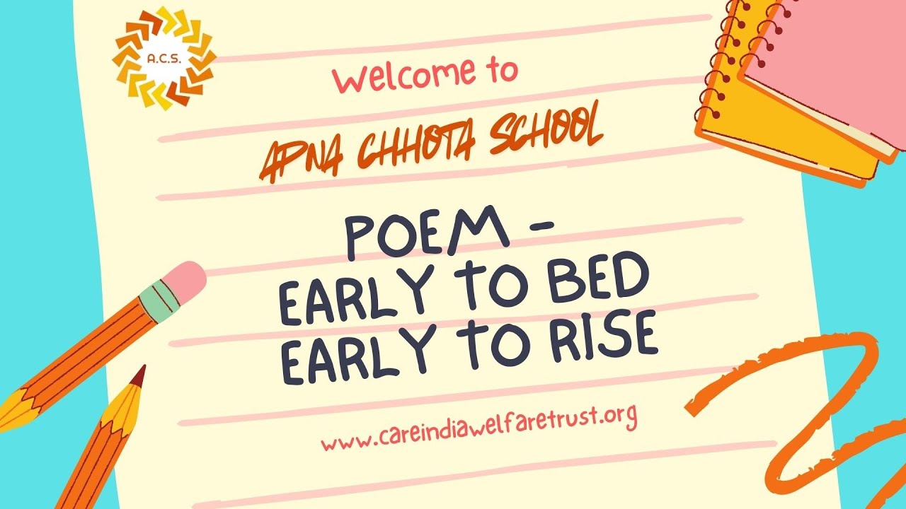 Early to Bed Early to Rise | Moral Poem for Kids | Apna Chhota School