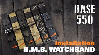 BASE 550 H.M.B. Watchband Installation 安裝教學