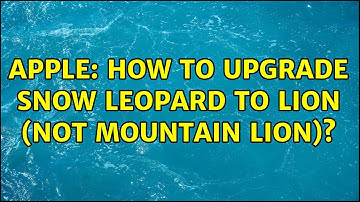 Apple: How To Upgrade Snow Leopard to Lion (not Mountain Lion)? (2 Solutions!!)