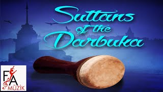 Sultans Of The Darbuka - Grup Darbuka (Enstrümantal) 
