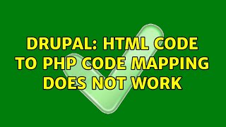 Drupal: HTML code to PHP code mapping does not work Wealth