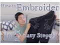 DIY Embroider Clothes as a GIFT -- 5 Super Easy Steps