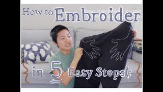 DIY Embroider Clothes as a GIFT -- 5 Super Easy Steps