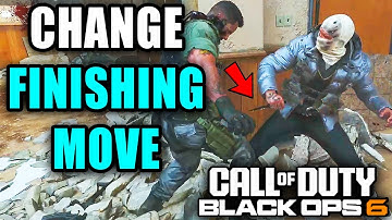How To Change Finishing Move In COD Black Ops 6 - Easy Guide