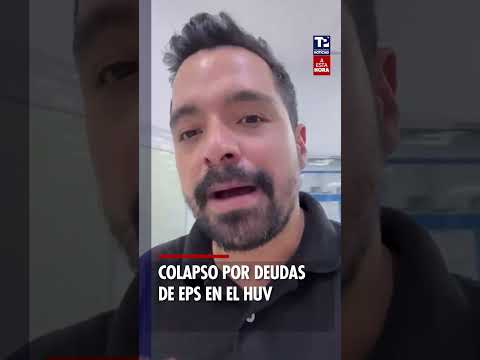 ⁣HUV alerta por pagos insuficientes de EPS intervenidas en el Valle