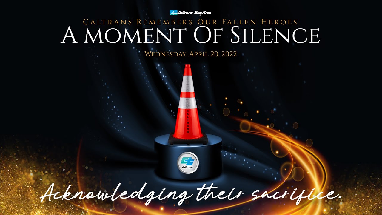 Caltrans Bay Area Workers Memorial