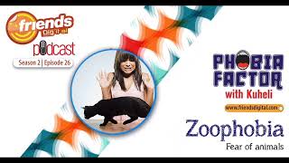 PHOBIA FACTOR WITH KUHELI | Season 2 |  Episode 26 | Zoophobia