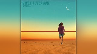 ROCK | Nikki Gee - I Won't Stop Now | LYRICS IN D