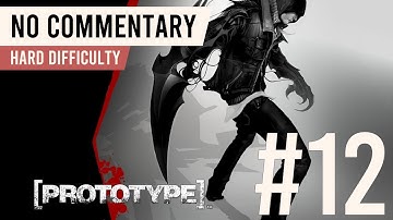 Prototype | 100% Walkthrough Part 12 | Hard Difficulty (All Upgrades + Platinum Events)