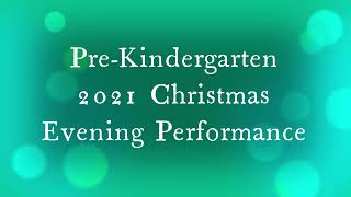 Grace Lutheran School's Pre-Kindergarten Christmas Program