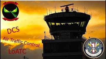 DCS: CSG-1 Flight Night - Air Traffic Control with LoATC