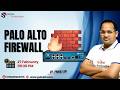 Live Palo Alto Firewall: SP3 Architecture Concept Deep Dive 