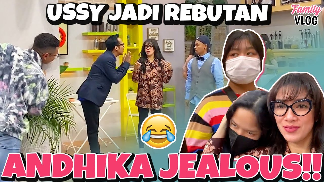 ANDHIKA GAK TAU, USSY DATENG BARENG ARA AMEL!