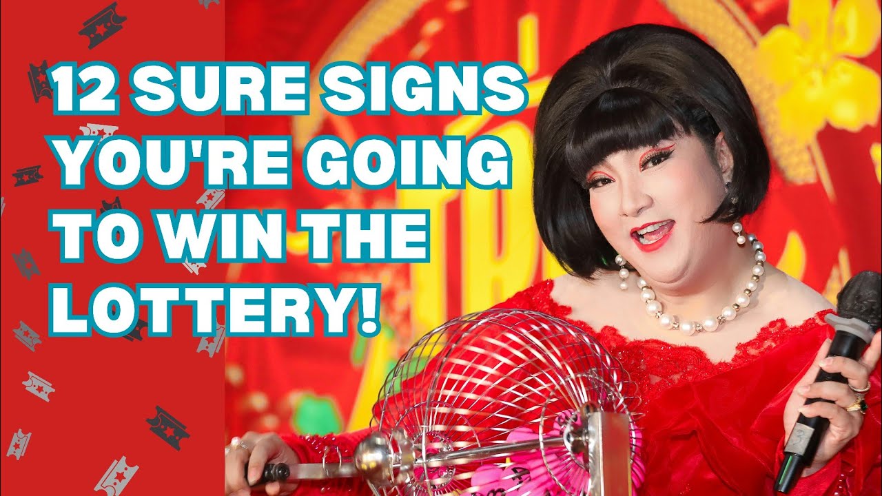 12 Sure Signs You're Going To Win The Lottery - One Of Them Always