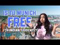 Is TU Munich Really FREE for Indian Students? Myth Busted! #studyingermany #tumunich #studyabroad