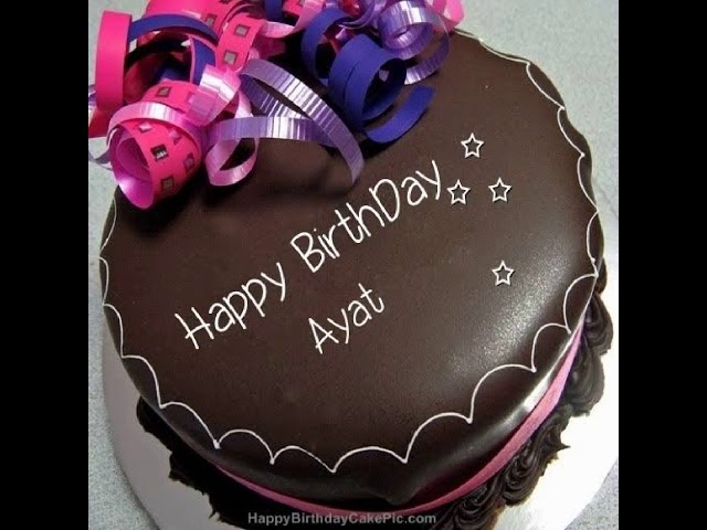 Chocolate Happy Birthday Cake for Ayat (GIF) — Download on Funimada.com