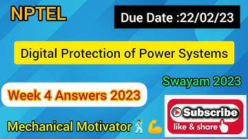 Digital Protection of Power Systems | Week 4 Quiz | Assignment 4 Solution | NPTEL | SWAYAM 2023