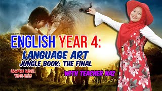 English Year 4: Language Art (Jungle Book | The Final)
