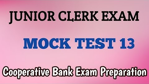Mock Test - Junior Clerk Exam/Cooperative Bank Exam Preparation.Ep:422