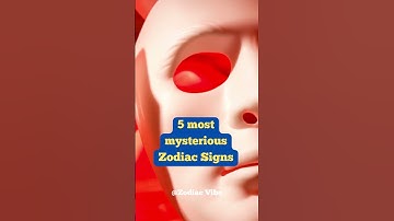 Top 5 mysterious Zodiac Signs