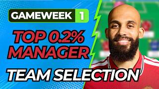 MY FINAL GW1 DRAFT ✅ | Top 0.2% Manager | Fantasy Premier League 2026/27