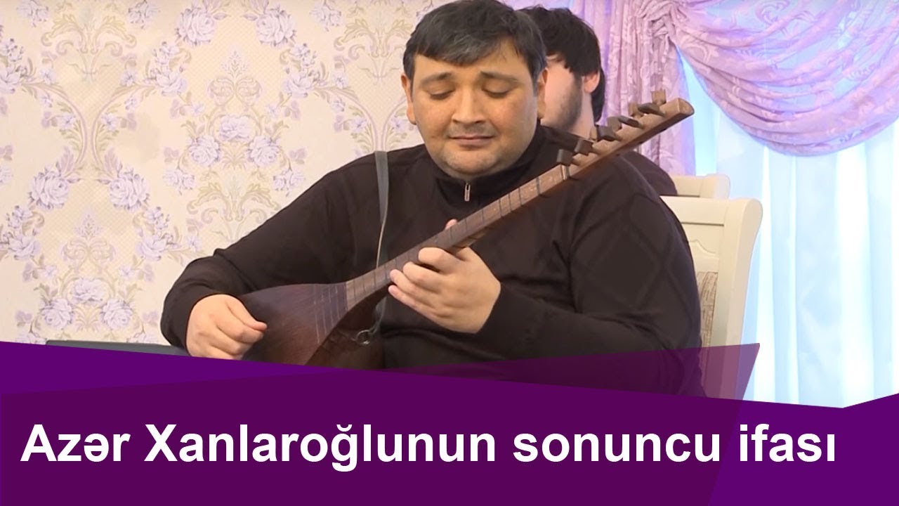 Azer xanlaroglunun ölmündən öncə ən son ifası-Könül körpümüzdə