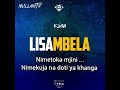 K2GA LISAMBELA OFFICIAL LYRICS VIDEO mp3