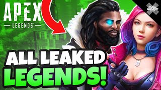 EVERY LEAKED LEGEND In Apex Legends Revealed...(Abilities  & Gameplay)