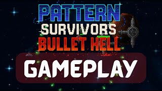 Pattern Survivors: Bullet Hell — Create Chaos | PC Gameplay screenshot 1